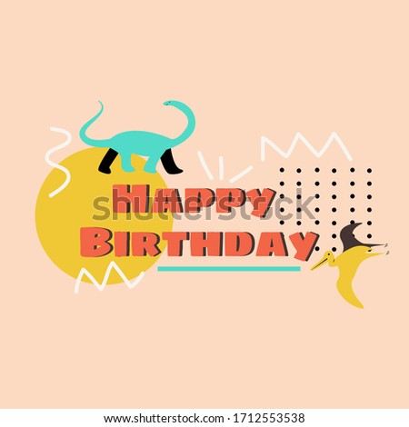Happy Birthday Dinosaur vector colorful card, illustration for kids 
