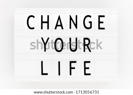 Motivational Inspirational Positive Quotes Phrases: Change Your Life