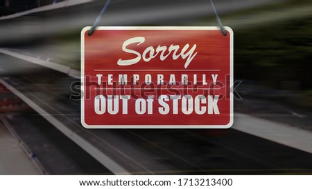 Business concept of empty store shelves with 'Sorry, Temporarily Out of Stock' sign.