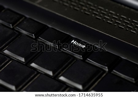 Computer keyboard with a Home key button, Concept Home, Stay at home, Work from home