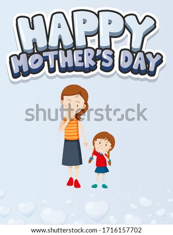 Happy mother day poster design with mom and kid illustration
