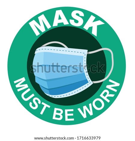 Mask must be worn sign, wearing mask for prevention Royalty-Free Stock Photo #1716633979