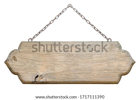 Old wooden sign with chain isolated on white background