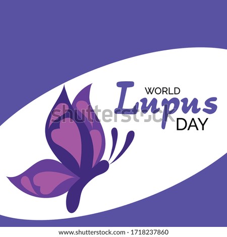 Creative Vector illustration of a Background Or Poster for World Lupus Day.