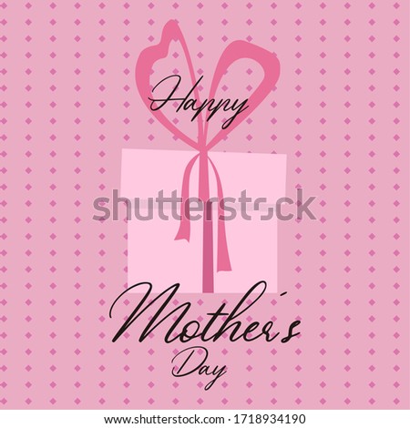 Happy mothers day card with a gift box - Vector