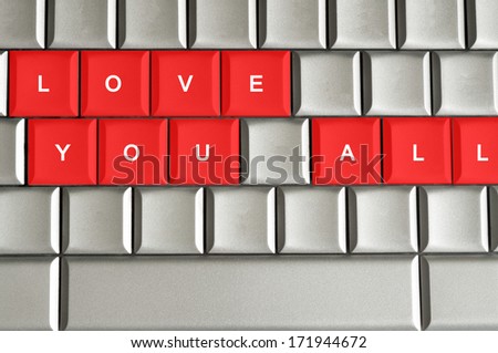 Love you all  spelled on metallic keyboard