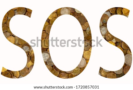  The inscription SOS made of Russian coins on a white background