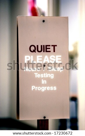 Quiet testing sign in hospital
