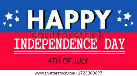 Happy USA Independence Day 4 th July. Greeting card and poster. Vector illustration.