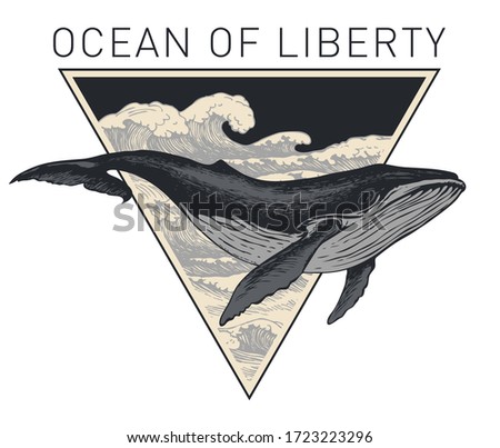 Vector banner on the theme of adventure, exploration and discovery with the words Ocean of liberty. Hand-drawn illustration with a big whale and triangle with sea waves in retro style