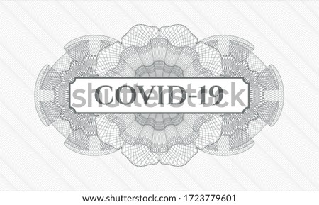 Grey money style emblem or rosette. Vector Illustration. Detailed with text COVID-19 inside