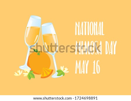 National Mimosa Day vector. Glasses of champagne with orange icon vector. Mimosa celebratory toast vector. Mixed drink with orange juice. Mimosa Day Poster, May 16. Important day