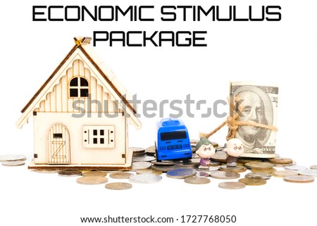 A picture of Economic Stimulus Package concept with house and old people miniature, toy van, fake notes and coins. Economic Stimulus Package is used to avoid business collapse and reduce unemployment.