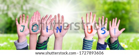 Children Hands Building Word Join Us, Grass Meadow