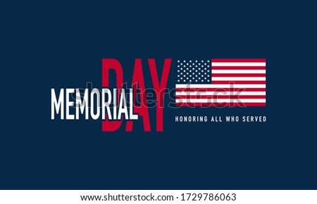Memorial Day Background Vector Illustration. Honoring All Who Served.