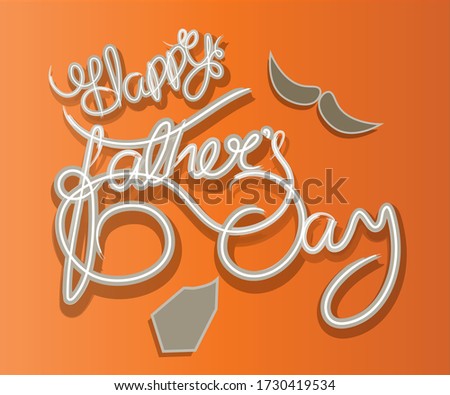vector illustration for father's day with beautiful calligraphy text
