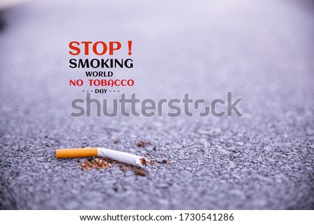 World No Tobacco Day. May 31st No Smoking Day. Poison of cigarette. Drugs destroying family concept. Quit smoking for life on World no Tobacco day concept.