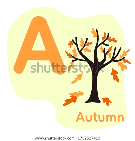 Hand draw Illustration of Capital Letters "A" with Object stand for Autumn. For children education card, board. presentation, wallpaper.