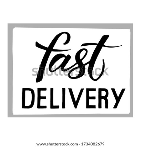Fast shipping. Lettering for logo, banner, poster, flyer, greeting card, web design, print design. Vector lettering with uppercase and block letters. Drawn by hand.