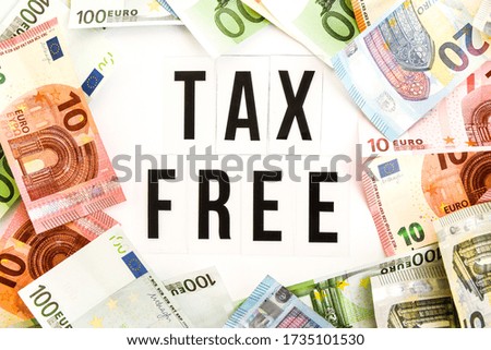 Euro Money Frame with TAX Free word iscription inside on white background, Banknote european cash. Falling money, Tax free sign