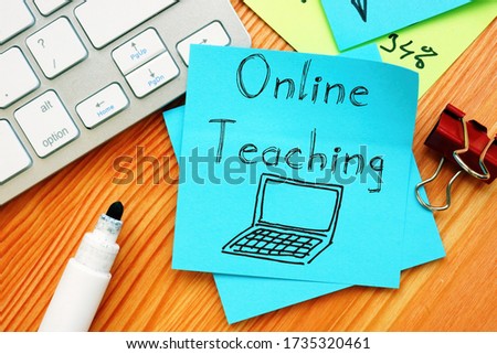 Educational concept meaning Online Teaching with sign on the page.