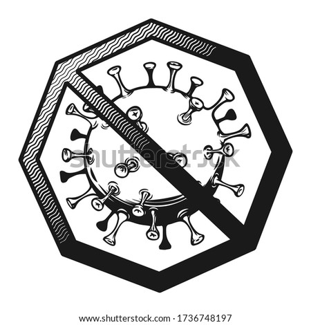 Vintage coronavirus icon with a forbidding sign. Monochrome vector illustration.