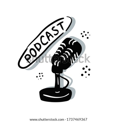 Podcast radio icon or logo design in black and gray colors. The microphone icon in a hand drawing style. White isolated background. Logo, application, user interface. Stock vector illustration.