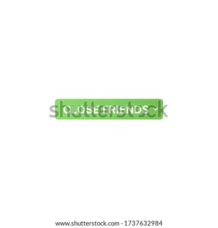 Instagram Close Friends Icon, Button and Sticker Royalty-Free Stock Photo #1737632984