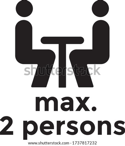 Maximum of 2 guests per table Royalty-Free Stock Photo #1737817232