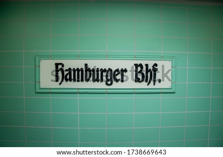 Sign of Hamburger Bahnhof (Hamburg-Berlin Railway Station) in Berlin, Germany/Deutschland