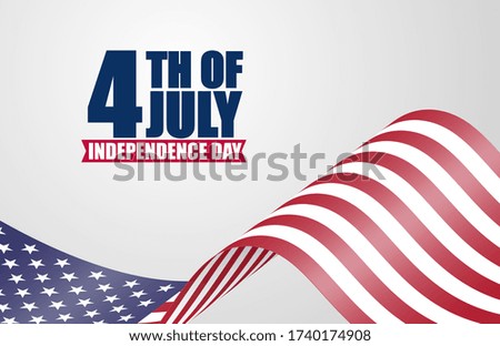 4th of July with America flag on background. Independence day celebration.