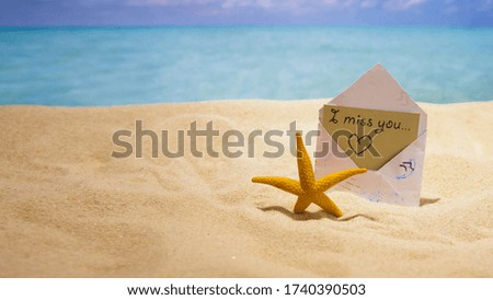 letter "I miss the sea", sea coast, hot sand