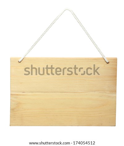 Wood sign from a rope. isolated over white background
