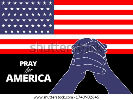Illustration vector graphic of praying hands symbol on United States of America flag background. Pray for America concept. Flat style. Abstract background for banner or poster design. Graphic element.