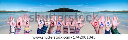 Children Hands Building Ihr Schafft Das Means You Can Do That, Ocean Background