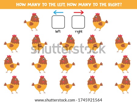 How many hens go to the left and how many to the right. Educational worksheet for kids. Spatial orientation for children.