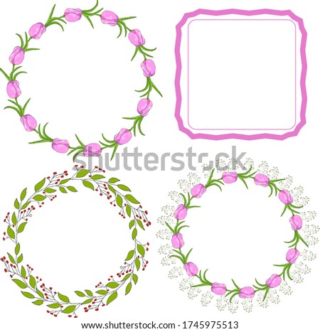 Set of four wreaths - flowers tulips, frames and branches for the holiday. Vector hand draw  Illustration EPS10