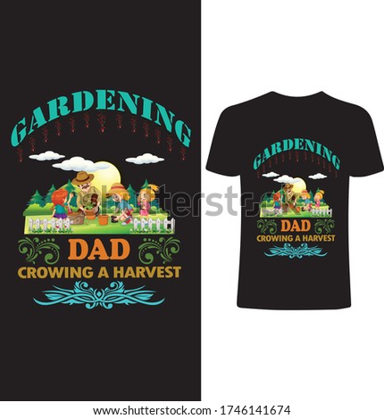 Gardening And Dad T-shirt Design Vector