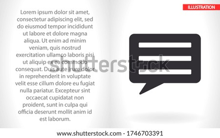 Chat sms vector icon , lorem ipsum Flat design