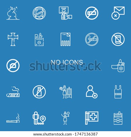Editable 22 no icons for web and mobile. Set of no included icons line Smoke, No phones, Peace, smoking, Delete, Cross, Lighter, Smoking, phone, camera on blue background