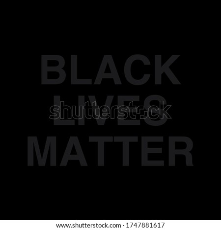 Black lives matter background blackout Royalty-Free Stock Photo #1747881617