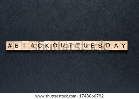 Blackout tuesday inscription on a black background. Black lives matter, blackout tuesday 2020 concept. unrest. rallies. brigandage. marauders. looting.