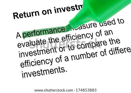 Highlighted word performance for Return on investment - ROI, with green pen over white paper. Isolated white background.