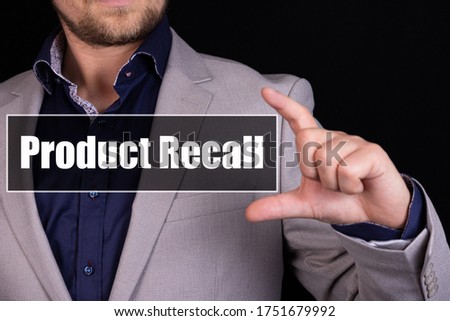 Text sign showing Product Recall. Conceptual photo process of retrieving potentially unsafe goods from consumers.