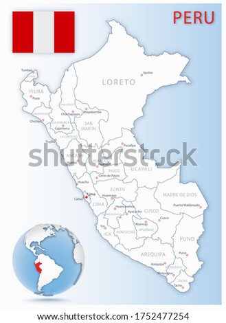 Detailed Peru administrative map with country flag and location on a blue globe. Vector illustration