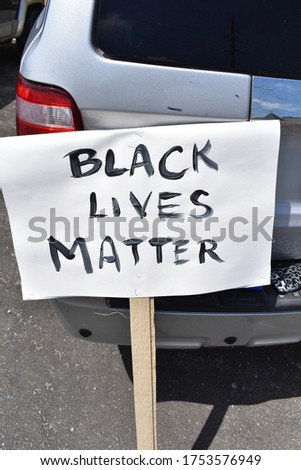 Black lives matter protest sign