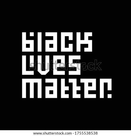 Black Lives Matter. Banner Design. Vector Illustration.