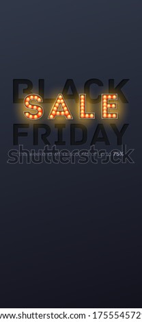 Sale, Black Friday. Paper carving and retro bulbs lighting. Screen background for advertising. Vector illustration in X size. Template for smartphones or vertical banners. Phone UI.