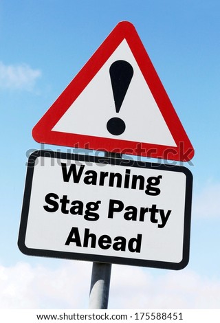 A red and white warning roadsign with a Stag Party ahead concept. against a partly cloudy sky background