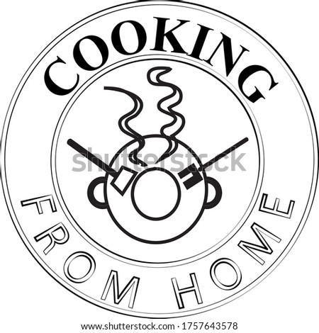 Cooking from Home Sign and Stamp